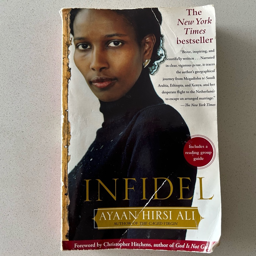 Infidel by Ayaan Hirsi Ali